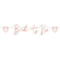 Bride to Be natpis 